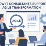 How IT Consultants Support Agile Transformation