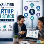 IT Consulting for Startup Tech Stack Selection